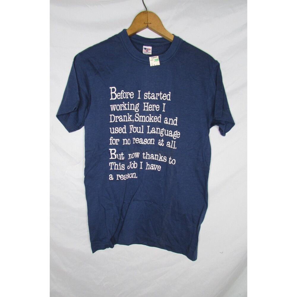 Funny Humorous Sarcastic Employee Work T Shirt Size M New Old Stock Vintage 80s